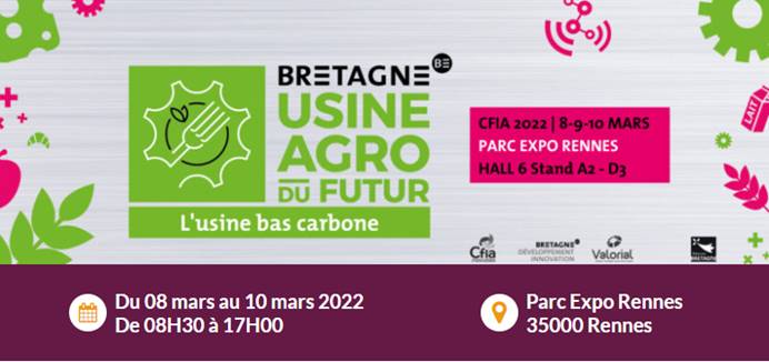 Salon CFIA qui se tiendra à Rennes du 8 au 10 Mars 2022